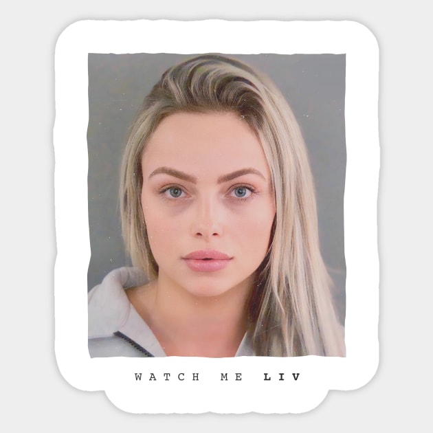 Watch Me Liv - Liv Morgan Mug Shot Sticker by JosephSheltonArt